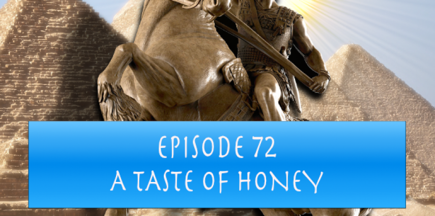 Life Of Alexander The Great #72 – A Taste Of Honey | Alexander